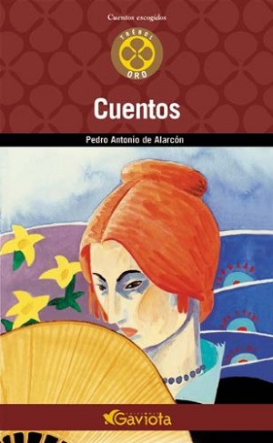 Cuentos decimonónicos españoles: Fernán Caballero, Clarín, Alarcón