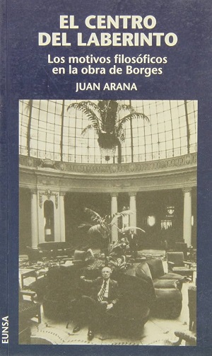 El centro del laberinto y La eternidad de lo efímero