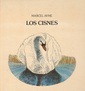 Los cisnes (y otros tres relatos)