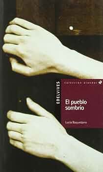 El pueblo sombrío