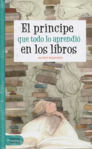 El príncipe que todo lo aprendió en los libros y La cabeza del dragón