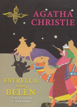 Estrella sobre Belén y otros cuentos de Navidad