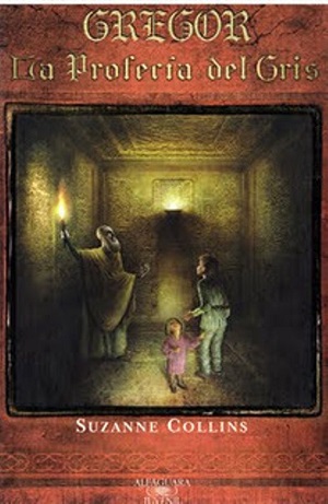 Gregor: la Profecía del Gris