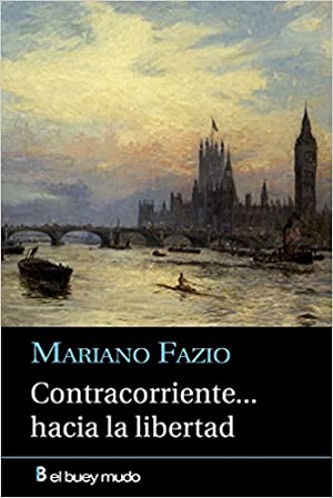 Contracorriente… hacia la libertad