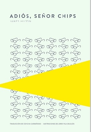 Adiós, señor Chips