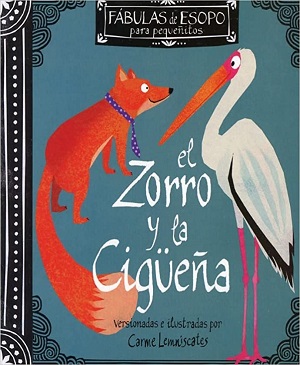 El zorro y la cigüeña y El viento y el sol