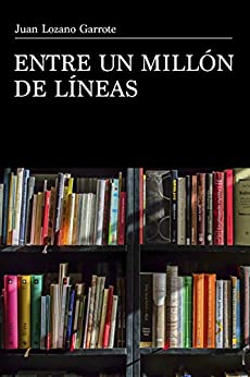 Entre un millón de líneas y Rialto 11