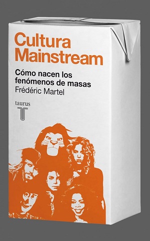 Cultura «mainstream»: cómo nacen los fenómenos de masas