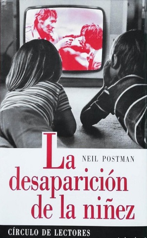 La desaparición de la niñez (y 2)
