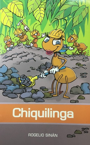 Chiquilinga o la gloria de ser hormiga