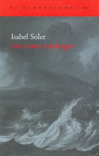 Los mares náufragos