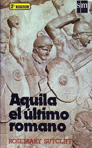 Aquila el último romano