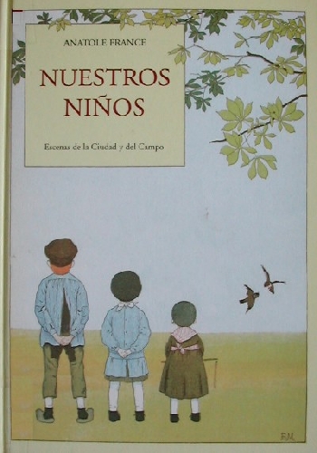 Nuestros niños. Escenas de la ciudad y del campo