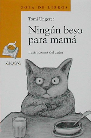 Ningún beso para mamá