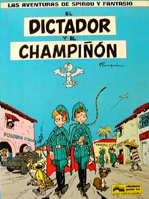 El dictador y el champiñón