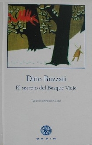 El secreto del Bosque Viejo y La gran invasión de Sicilia por los osos