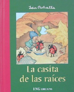 La casita de las raíces