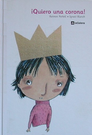 ¡Quiero una corona!