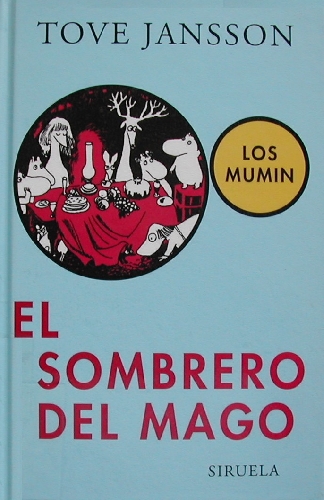 Los Mumin: El sombrero del mago