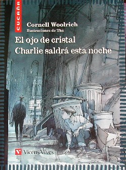 Relatos de Cornell Woolrich (y 2)