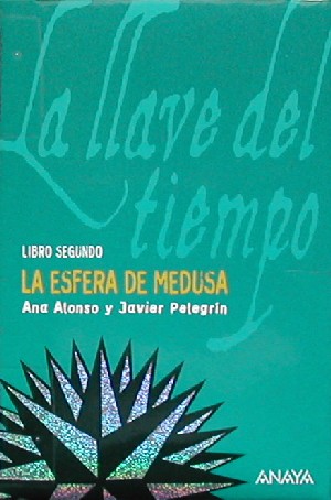 La llave del tiempo: La esfera de Medusa