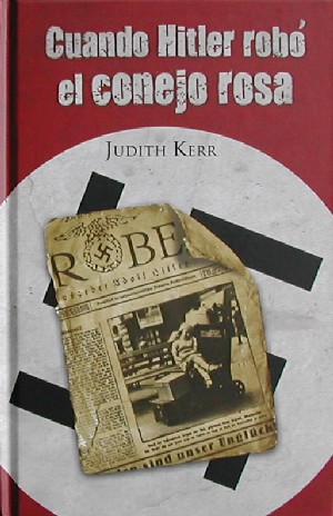 Cuando Hitler robó el conejo rosa
