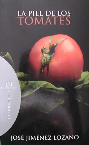 La piel de los tomates