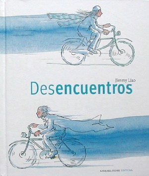 El sonido de los colores y Desencuentros