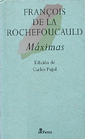 Máximas, de La Rochefoucauld