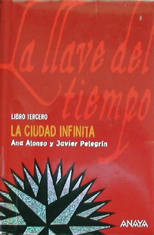 La llave del tiempo: La ciudad infinita