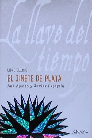 La llave del tiempo: El jinete de plata