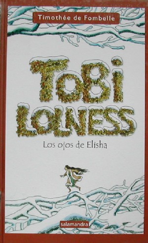 Tobi Lolness: Los ojos de Elisha