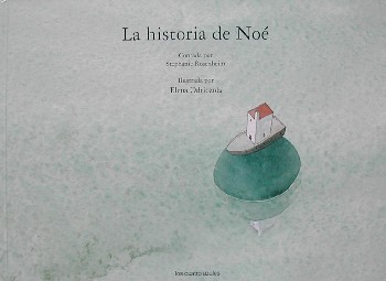 La historia de Noé