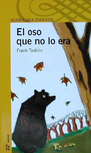 El oso que no lo era