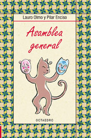 Asamblea General y La verdadera y singular historia de la princesa y el dragón