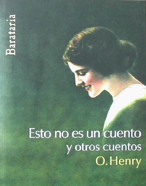 Esto no es un cuento y otros cuentos