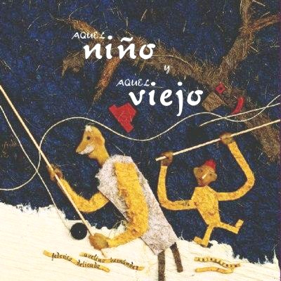 Aquel niño y aquel viejo