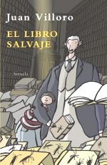 El lazarillo de Amberes y El libro salvaje
