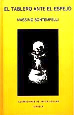 El tablero ante el espejo