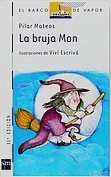 La bruja Mon, Un pelotón de mentiras y Capitanes de plástico