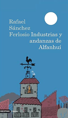Industrias y andanzas de Alfanhuí