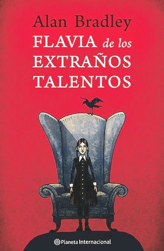 Flavia de los extraños talentos