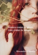 Blanca como la nieve, roja como la sangre