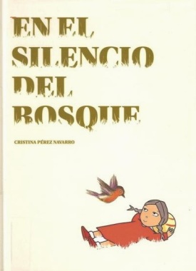 En el silencio del bosque