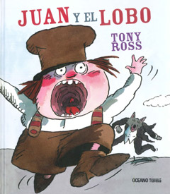 Juan y el Lobo y Los tres osos