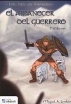 El amanecer del guerrero