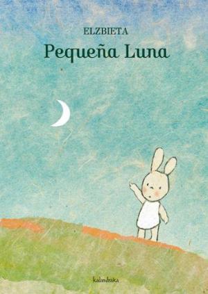 ¿A dónde van los niños? y Pequeña luna