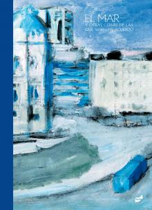 El mar y otras cosas de las que también me acuerdo