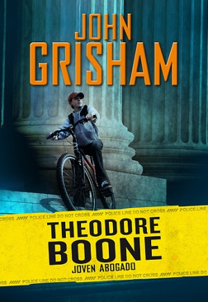 Theodore Boone: Joven abogado