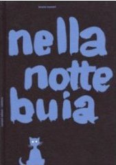 Nella notte buia y Nella nebbia di Milano